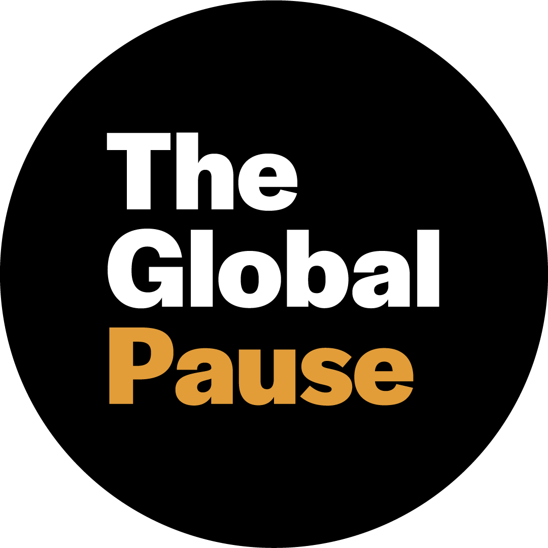 The Global Pause